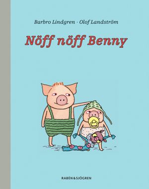 Nöff nöff Benny | 1:a upplagan