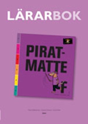 Piratresan Piratmatte F Lärarhandledning | 1:a upplagan