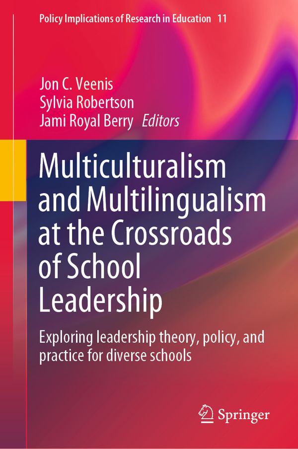 Multiculturalism and Multilingualism at the Crossroads of School Leadership | 1:a upplagan