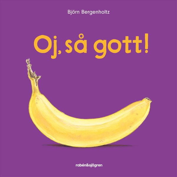 Oj, så gott! | 1:a upplagan