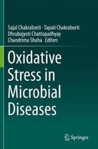 Oxidative Stress in Microbial Diseases