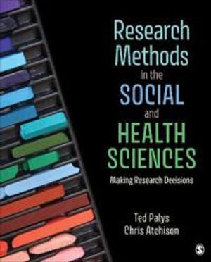 Research Methods in the Social and Health Sciences