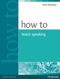 How to Teach Speaking | 0:e upplagan