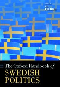 The Oxford Handbook of Swedish Politics | 1:a upplagan