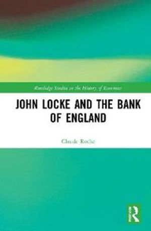 John Locke and the Bank of England | 1:a upplagan