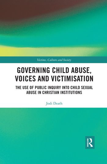 Governing Child Abuse Voices and Victimisation | 1:a upplagan