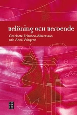 Belöning och beroende | 1:a upplagan