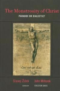 The Monstrosity of Christ | 0:e upplagan