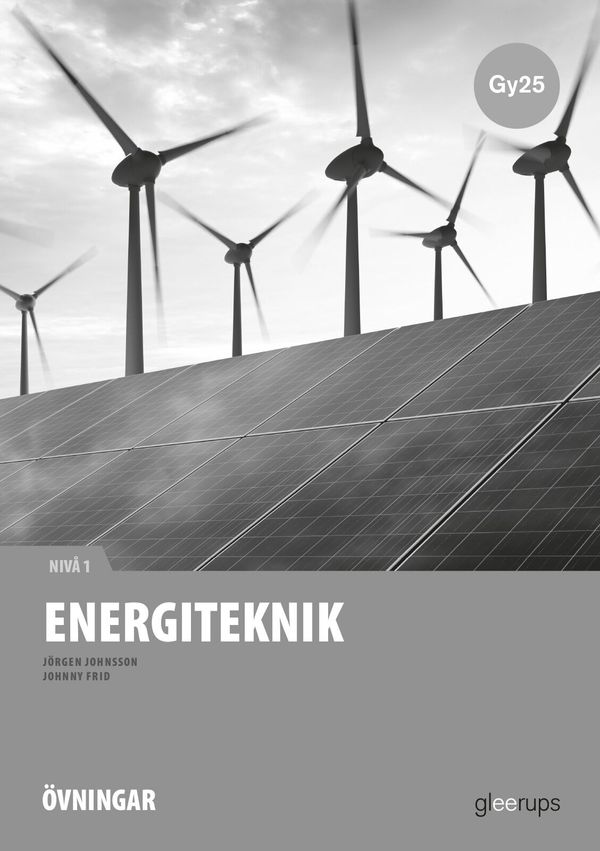 Energiteknik 1, instuderingsuppgifter, Gy25 | 1:a upplagan