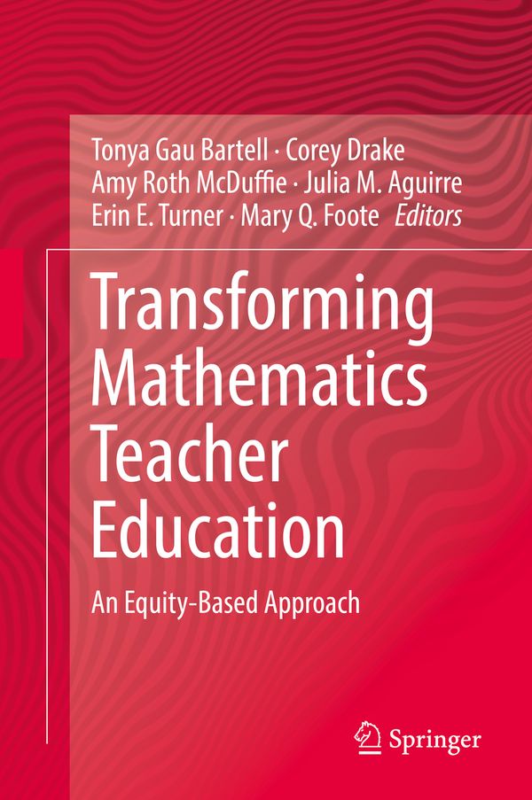 Transforming Mathematics Teacher Education | 1:a upplagan