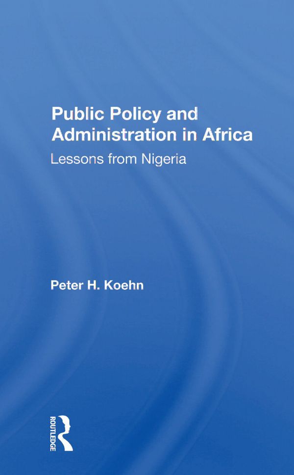 Public Policy And Administration In Africa | 1:a upplagan