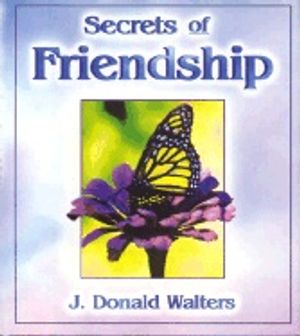 Secrets Of Friendship