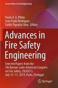 Advances in Fire Safety Engineering