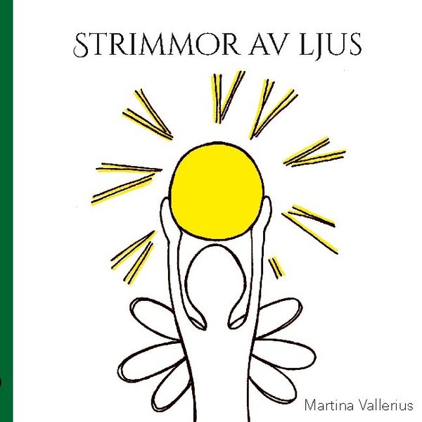 Strimmor av ljus | 1:a upplagan
