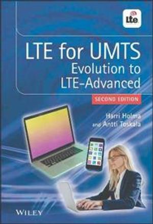 LTE for UMTS: Evolution to LTE-Advanced, 2nd Edition | 1:a upplagan