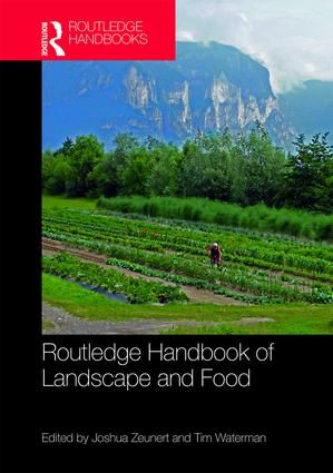 Routledge Handbook of Landscape and Food | 1:a upplagan