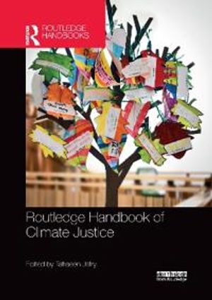 Routledge Handbook of Climate Justice | 1:a upplagan