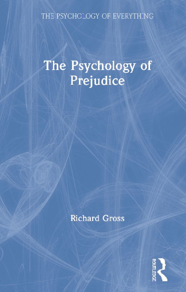 The Psychology of Prejudice | 1:a upplagan