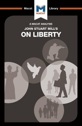 An Analysis of John Stuart Mill's On Liberty | 1:a upplagan