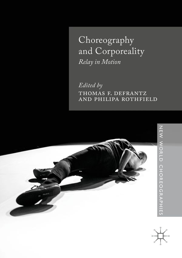 Choreography and Corporeality | 1:a upplagan