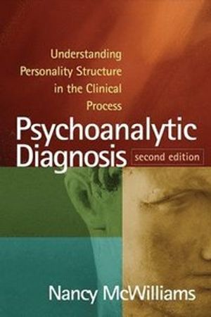 Psychoanalytic Diagnosis |  2:e upplagan