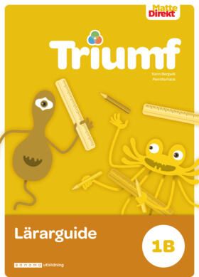Matte Direkt Triumf 1B Lärarguide | 0:e upplagan
