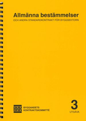 Allmänna bestämmelser och andra standardkontrakt | 3:e upplagan