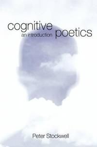 Cognitive poetics - an introduction