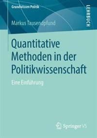 Quantitative Methoden in der Politikwissenschaft | 1:a upplagan