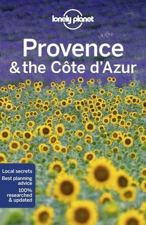 Lonely Planet Provence & the Cote d'Azur | 10:e upplagan