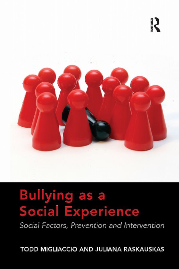 Bullying as a Social Experience | 1:a upplagan