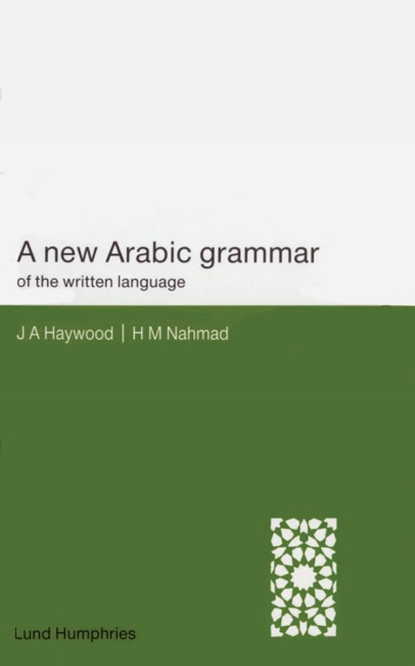A new Arabic grammar of the written language | 2:a upplagan