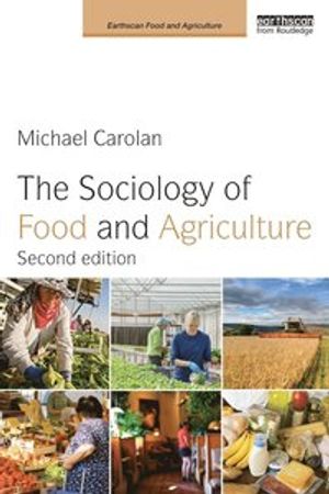 The Sociology of Food and Agriculture