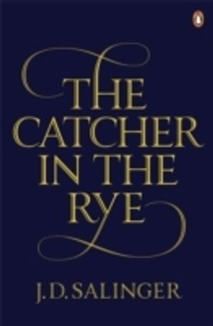 The Catcher in the Rye