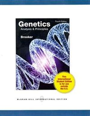 Genetics: Analysis and Principles | 1:a upplagan