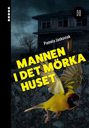 Mannen i det mörka huset | 1:a upplagan