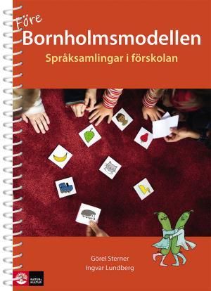 Före bornholmsmodellen - språksamlingar i förskola | 3:e upplagan