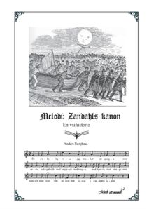 Melodi: Zandahls kanon : En vishistoria