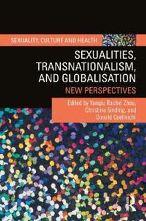 Sexualities, Transnationalism and Globalization | 1:a upplagan