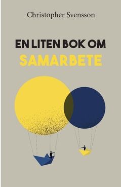 En liten bok om samarbete | 0:e upplagan