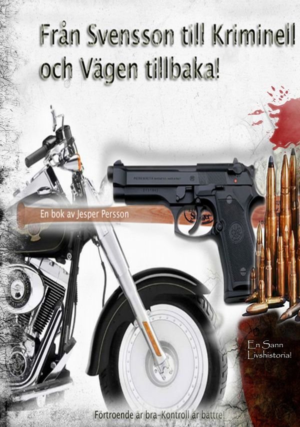 Från Svensson till kriminell och vägen tillbaka! | 0:e upplagan