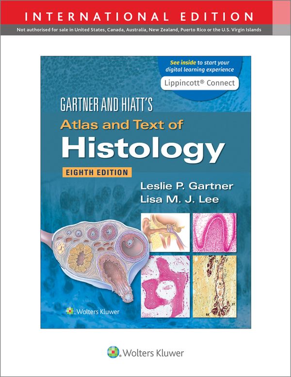 Gartner & Hiatt's Atlas and Text of Histology | 8:e upplagan