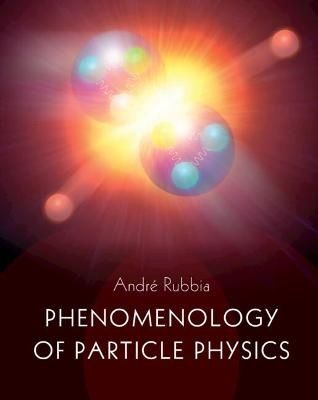 Phenomenology of Particle Physics | 0:e upplagan