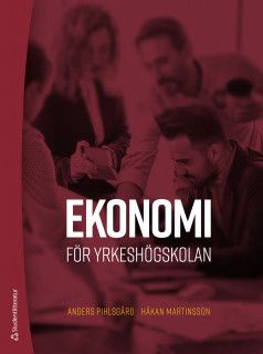 Ekonomi för yrkeshögskolan | 1:a upplagan