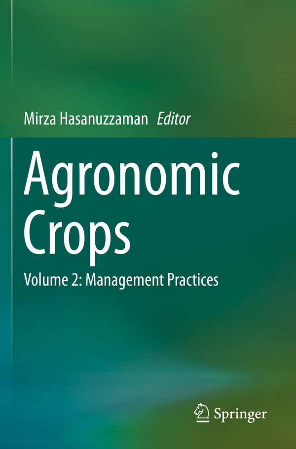 Agronomic Crops: Volume 2: Management Practices | 1:a upplagan