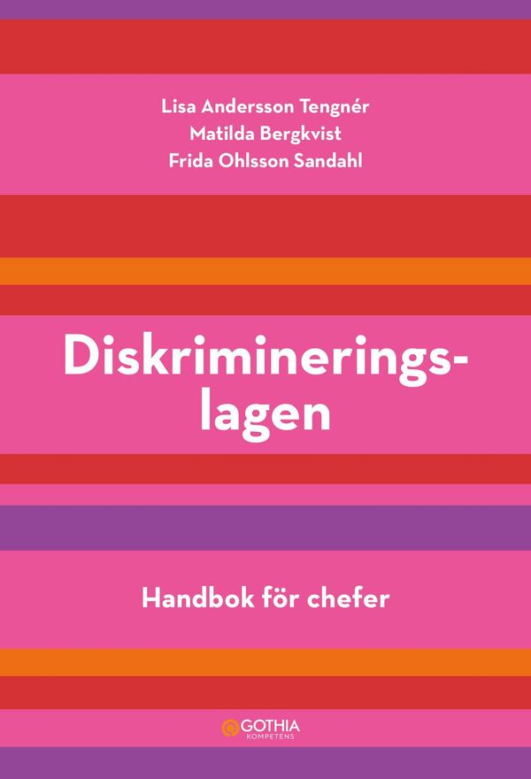 Diskrimineringslagen : Handbok för chefer | 0:e upplagan