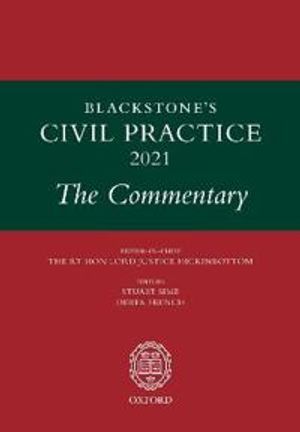 Blackstone's Civil Practice 2021: The Commentary