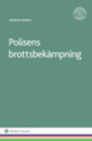 Polisens brottsbekämpning | 1:a upplagan