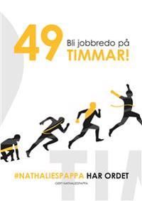 Bli jobbredo på 49 timmar! | 1:a upplagan