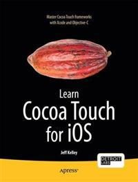 Learn Cocoa Touch for iOS